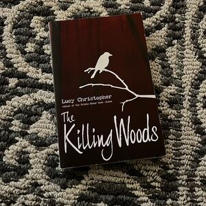 HOLIDAY SALE The Killing Woods book by Lucy Christopher